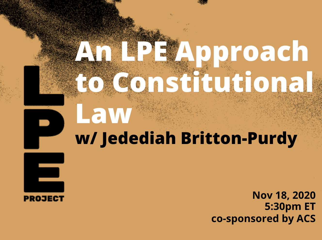 An LPE Approach to Constitutional Law w/ Jedediah Britton-Purdy - LPE ...