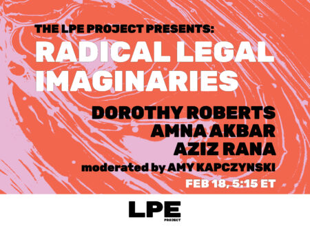 Radical Legal Imaginaries