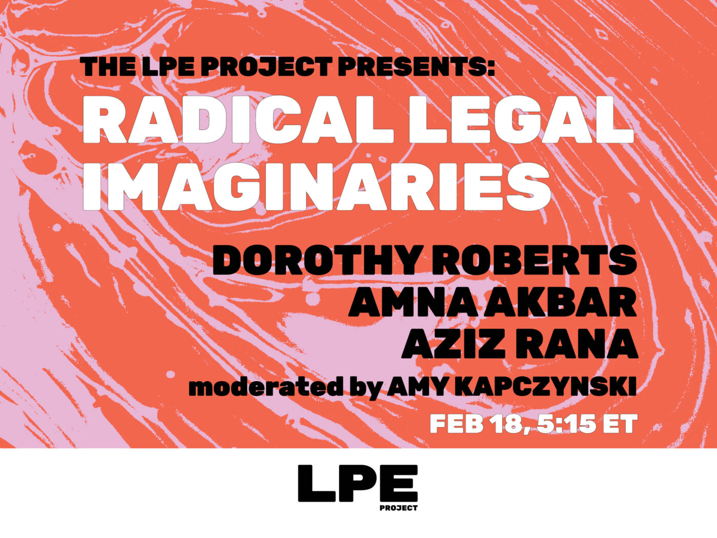 Conference Plenary: Radical Legal Imaginaries - LPE Project