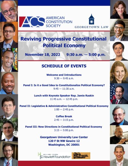 Reviving Progressive Constitutional Political Economy Conference at Georgetown Law Center