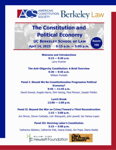 Reviving Progressive Constitutional Political Economy at Berkeley Law School