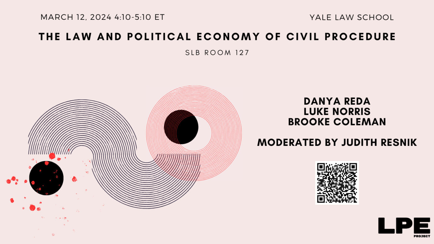 The Law and Political Economy of Civil Procedure - LPE Project