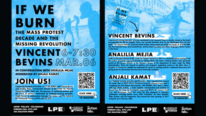 LPE NYC: Vincent Bevins & Analilia Mejia on the Mass Protest Decade & the Missing Revolution